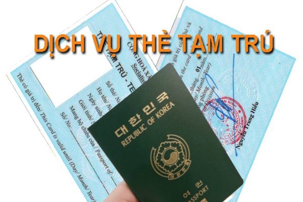 Dịch vụ làm thẻ tạm trú cho người nước ngoài tại Đồng Nai